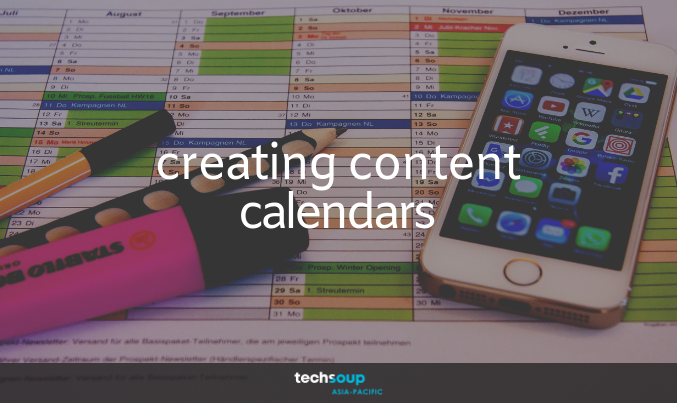 Content Calendars: A quick, easy and inexpensive solution to keep your social media pages active